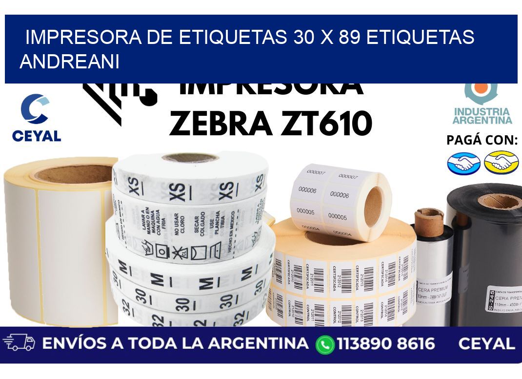impresora de etiquetas 30 x 89 etiquetas andreani