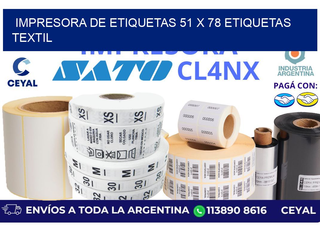 impresora de etiquetas 51 x 78 etiquetas textil