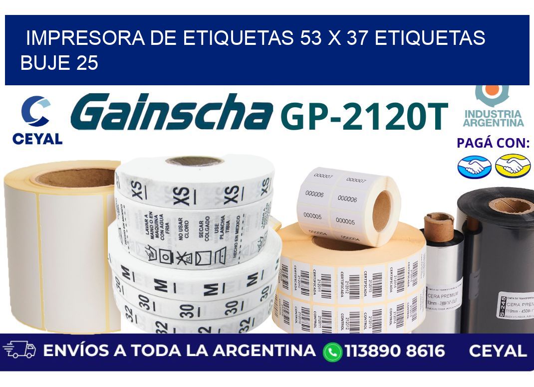 impresora de etiquetas 53 x 37 etiquetas buje 25