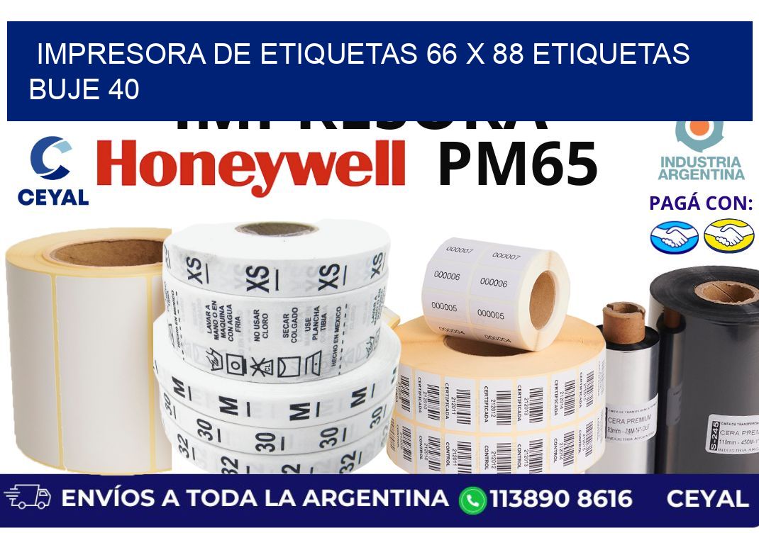 impresora de etiquetas 66 x 88 etiquetas buje 40