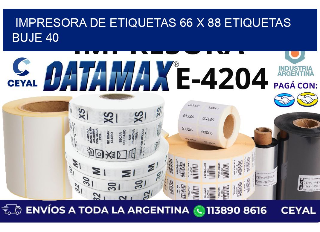 impresora de etiquetas 66 x 88 etiquetas buje 40