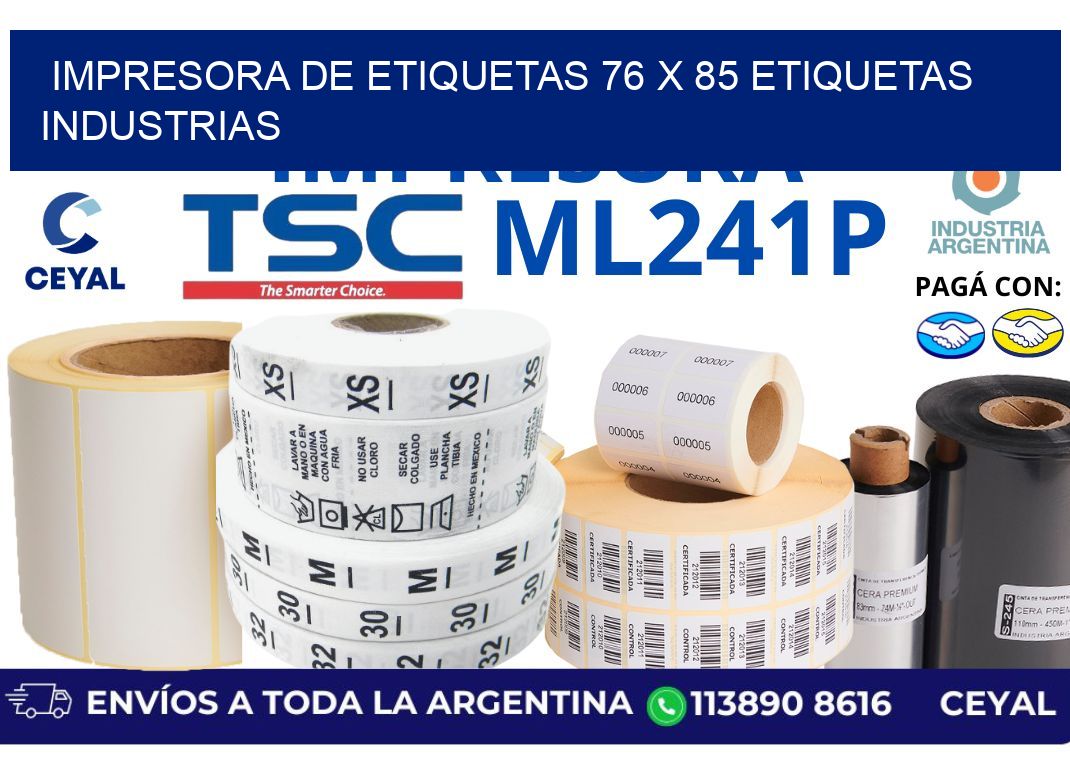 impresora de etiquetas 76 x 85 etiquetas industrias
