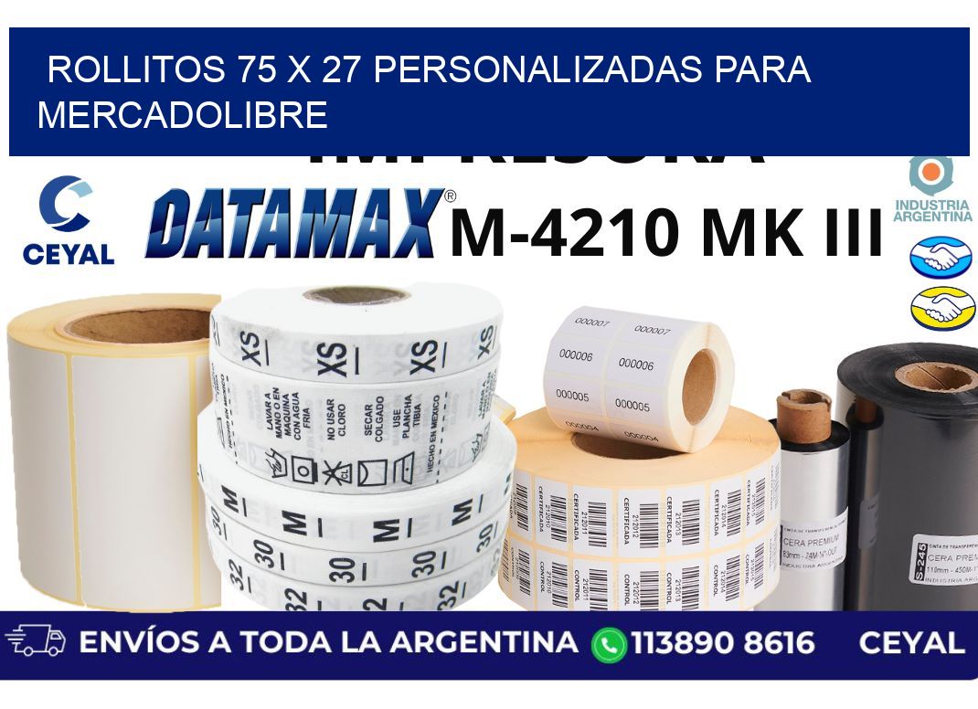 rollitos 75 x 27 personalizadas para mercadolibre