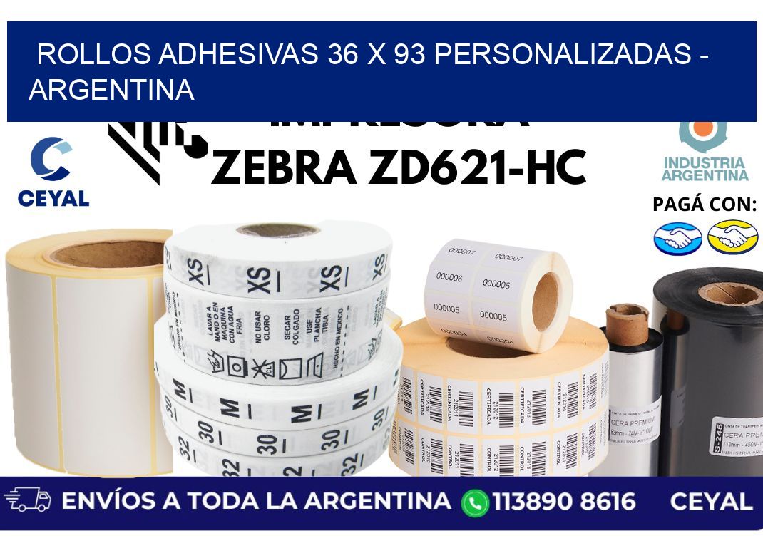 rollos adhesivas 36 x 93 personalizadas - Argentina