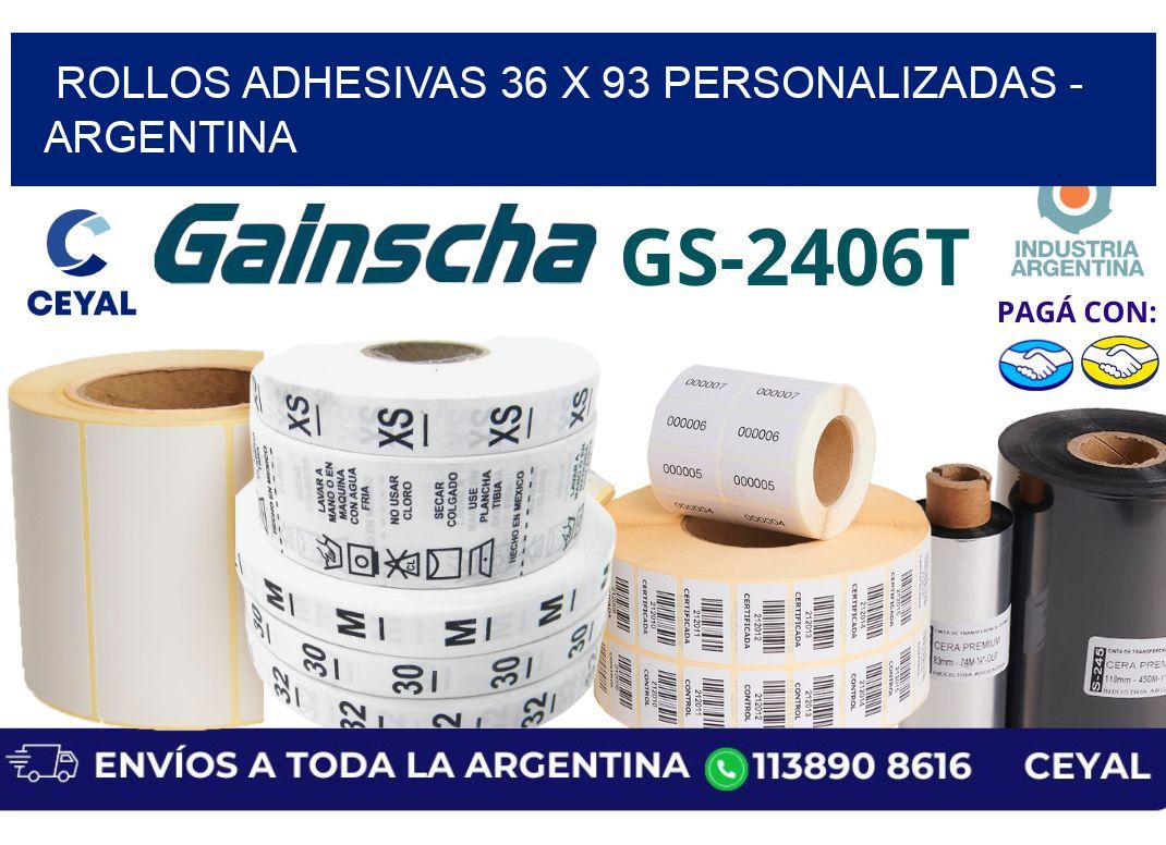 rollos adhesivas 36 x 93 personalizadas – Argentina