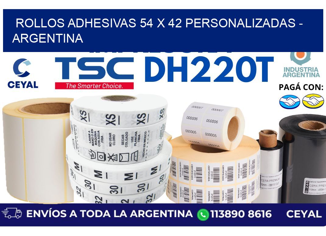 rollos adhesivas 54 x 42 personalizadas - Argentina