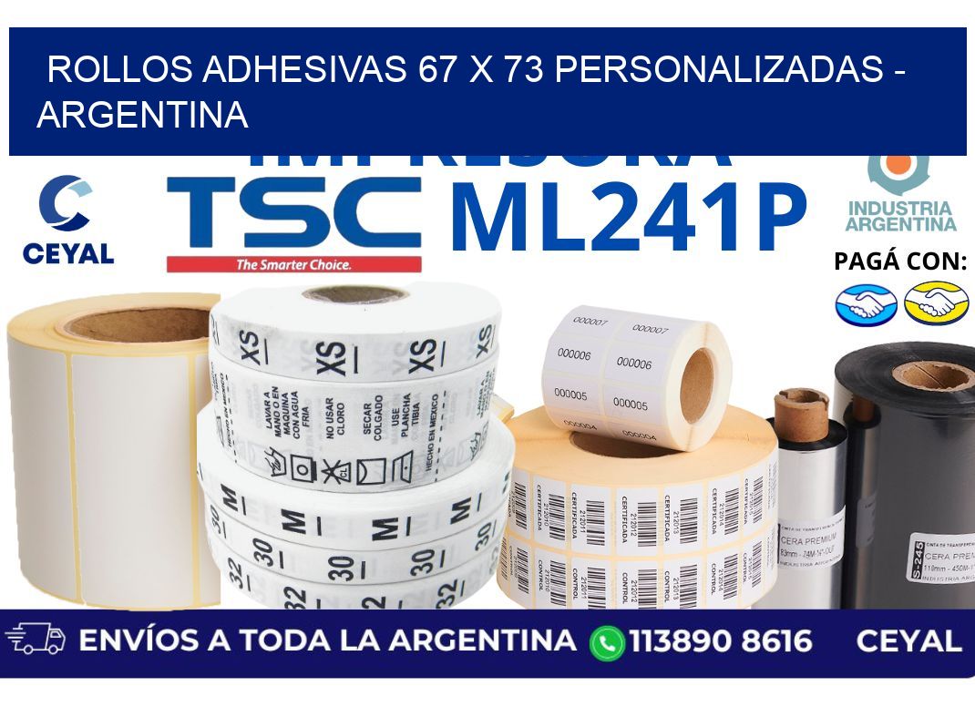 rollos adhesivas 67 x 73 personalizadas – Argentina