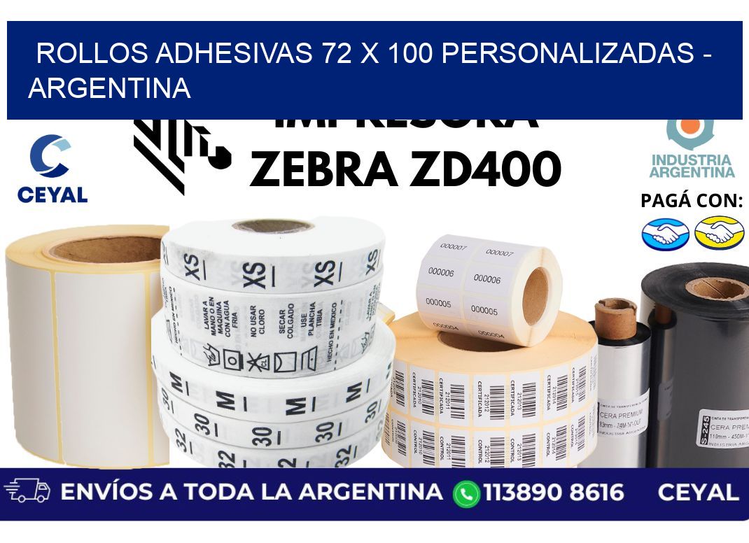 rollos adhesivas 72 x 100 personalizadas - Argentina