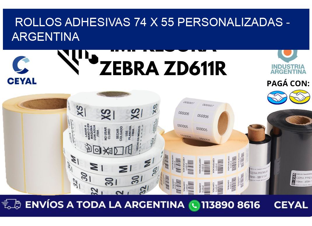rollos adhesivas 74 x 55 personalizadas – Argentina