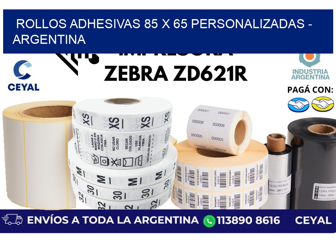 rollos adhesivas 85 x 65 personalizadas - Argentina