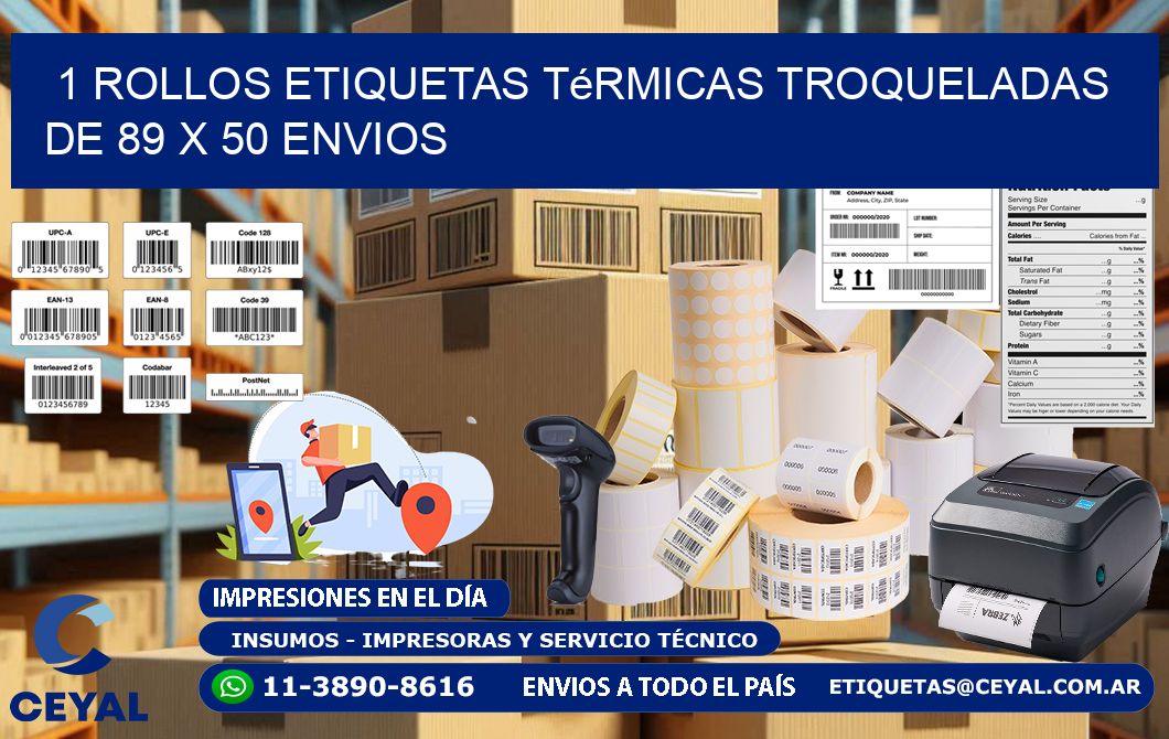 1 Rollos Etiquetas Térmicas Troqueladas De 89 x 50 ENVIOS