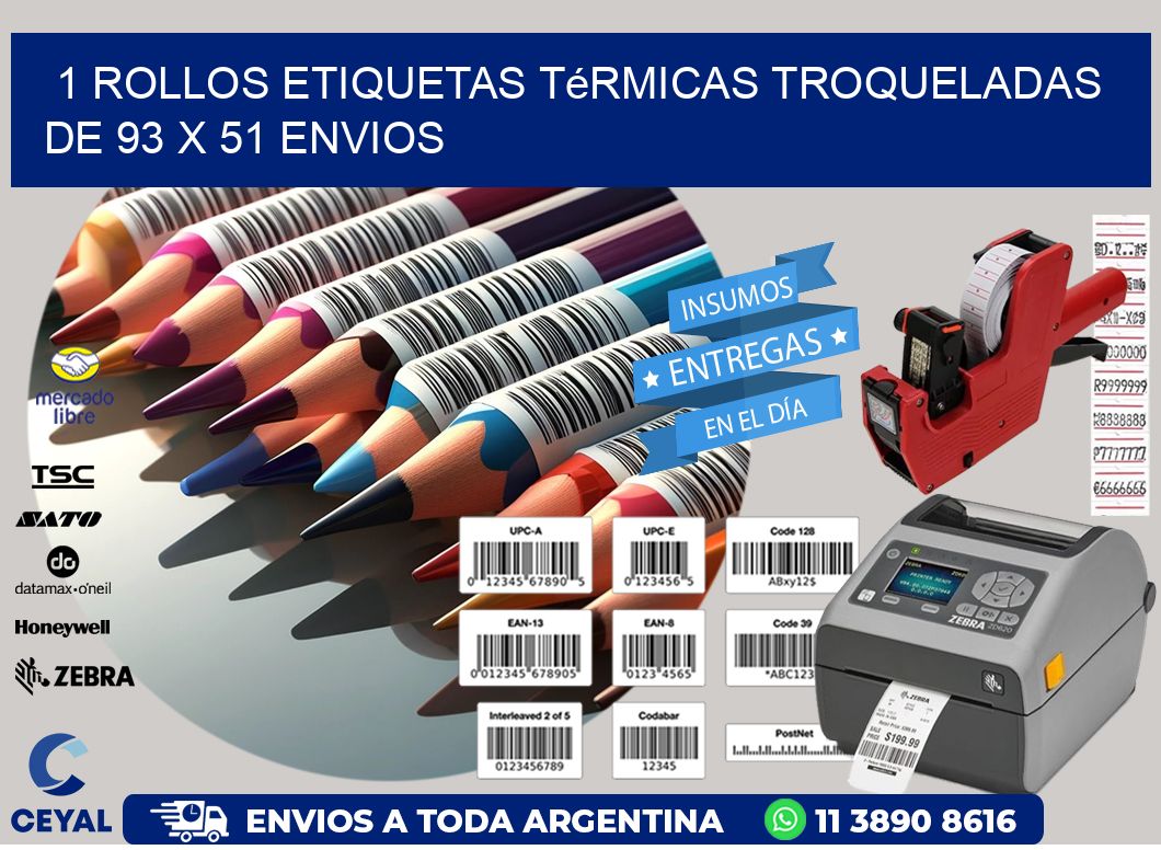 1 Rollos Etiquetas Térmicas Troqueladas De 93 x 51 ENVIOS