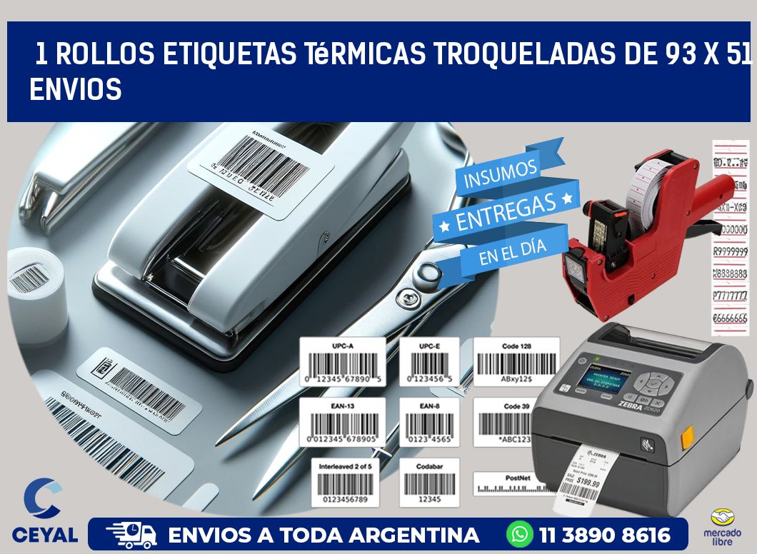 1 Rollos Etiquetas Térmicas Troqueladas De 93 x 51 ENVIOS