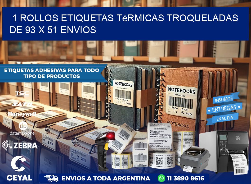 1 Rollos Etiquetas Térmicas Troqueladas De 93 x 51 ENVIOS