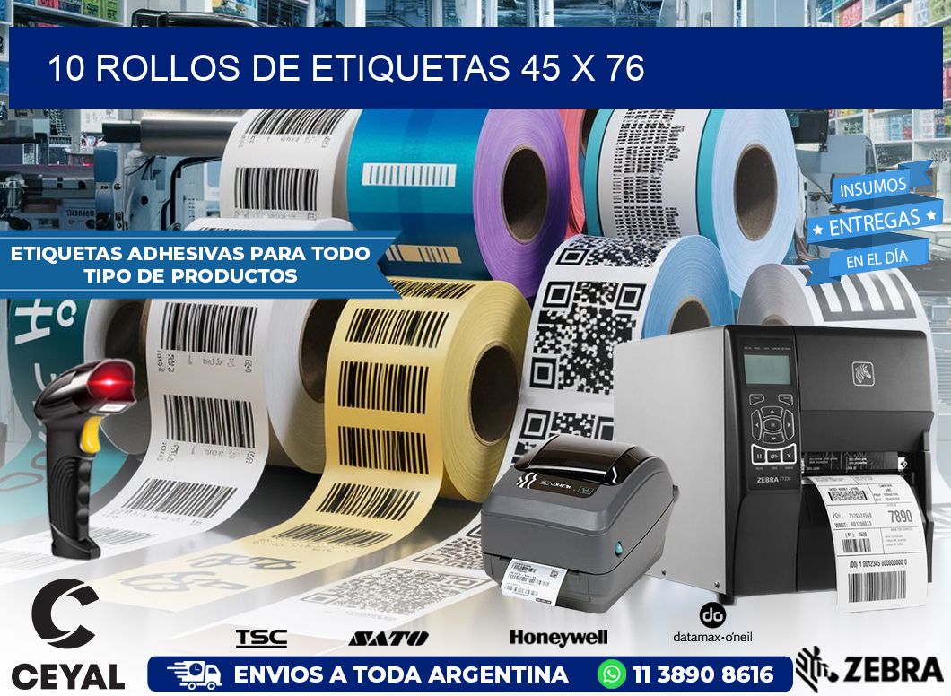 10 ROLLOS DE ETIQUETAS 45 x 76