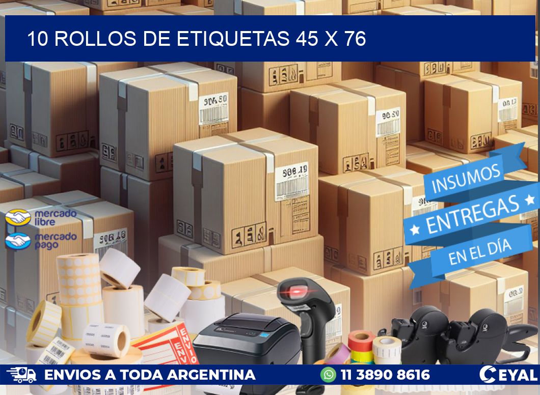 10 ROLLOS DE ETIQUETAS 45 x 76