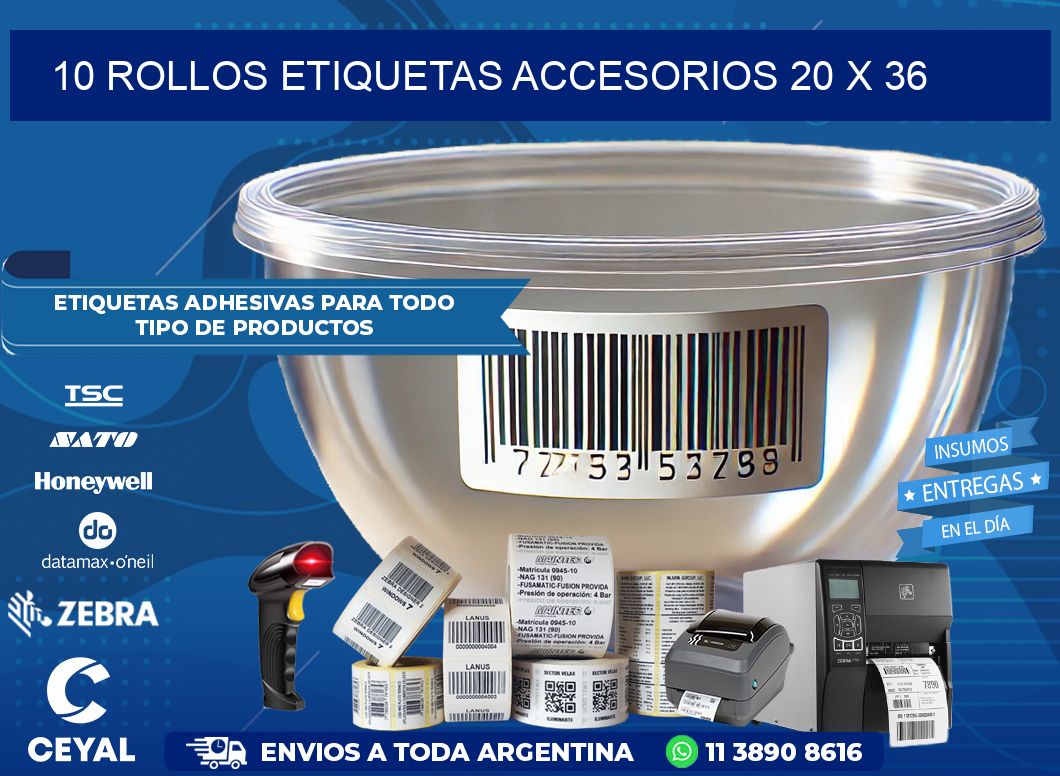 10 ROLLOS ETIQUETAS ACCESORIOS 20 x 36