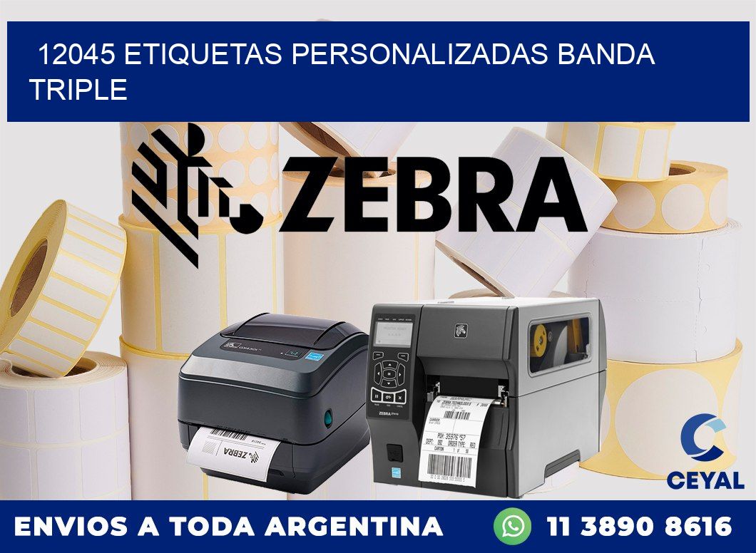 12045 Etiquetas personalizadas banda triple