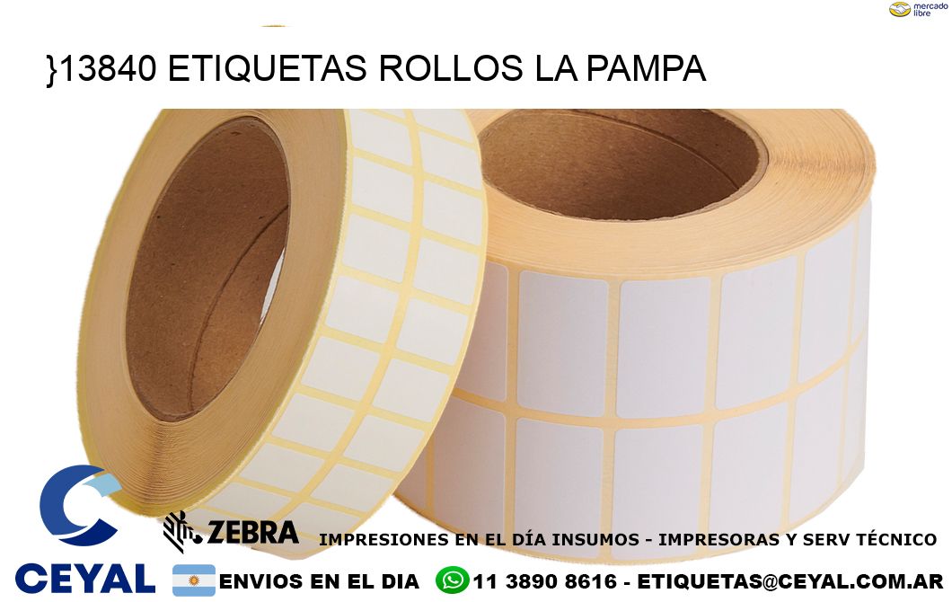}13840 etiquetas rollos LA PAMPA