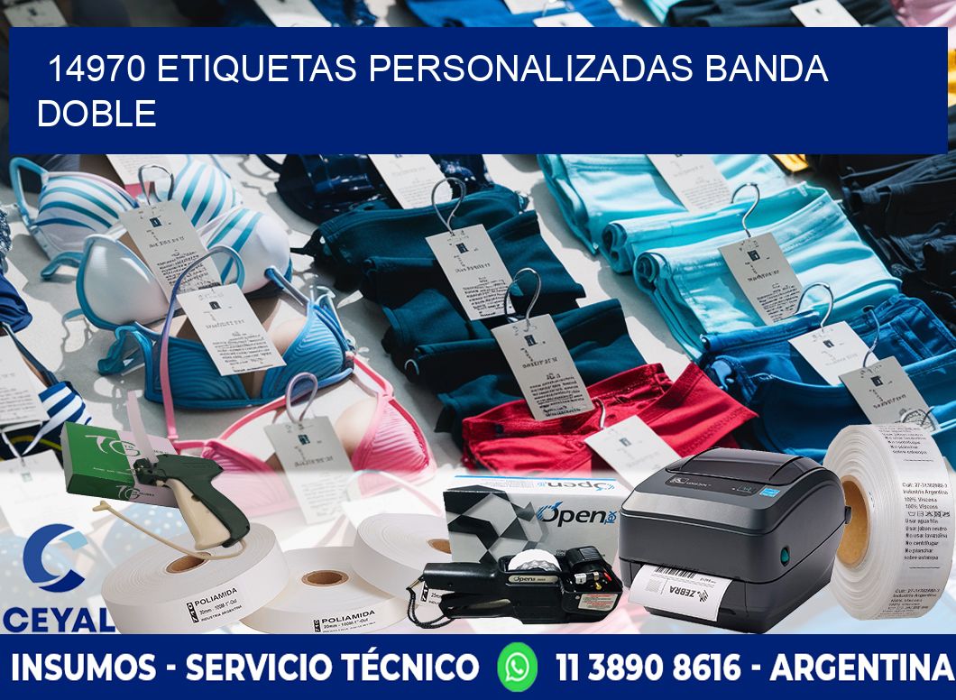 14970 Etiquetas personalizadas banda doble