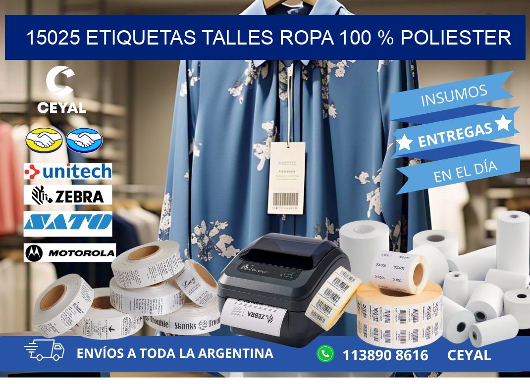 15025 ETIQUETAS TALLES ROPA 100 % POLIESTER