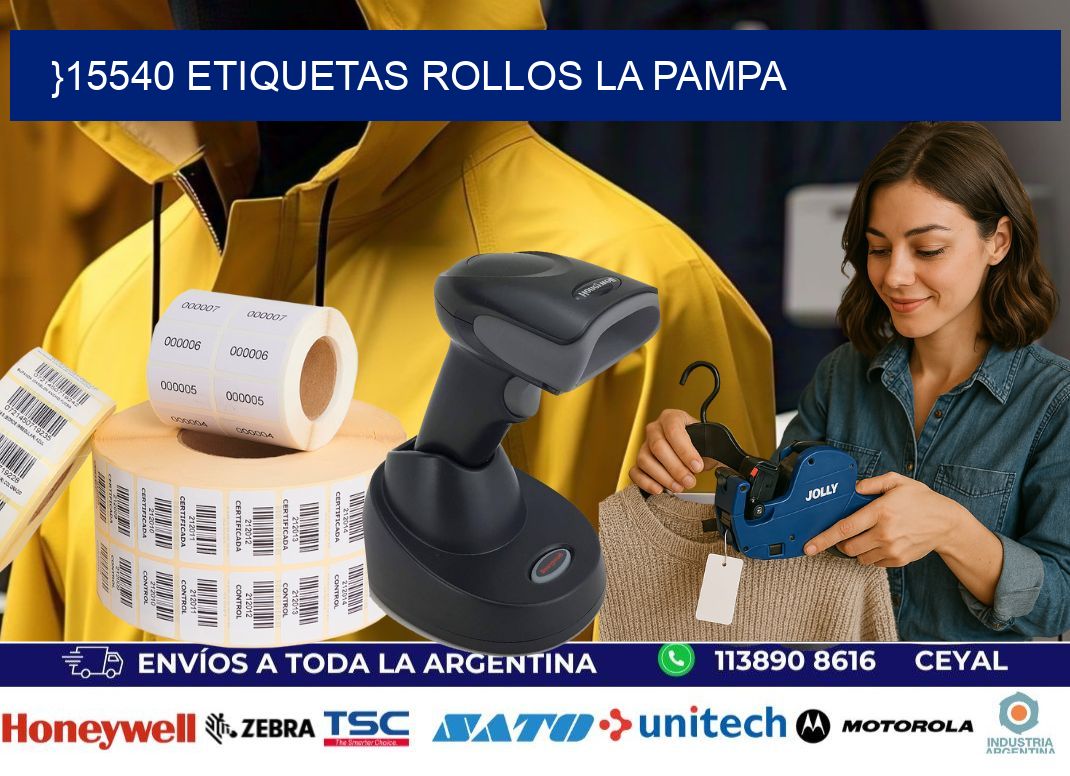 }15540 etiquetas rollos LA PAMPA