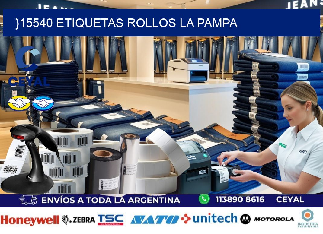 }15540 etiquetas rollos LA PAMPA