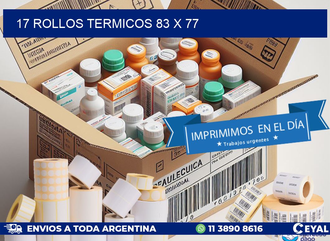 17 ROLLOS TERMICOS 83 x 77