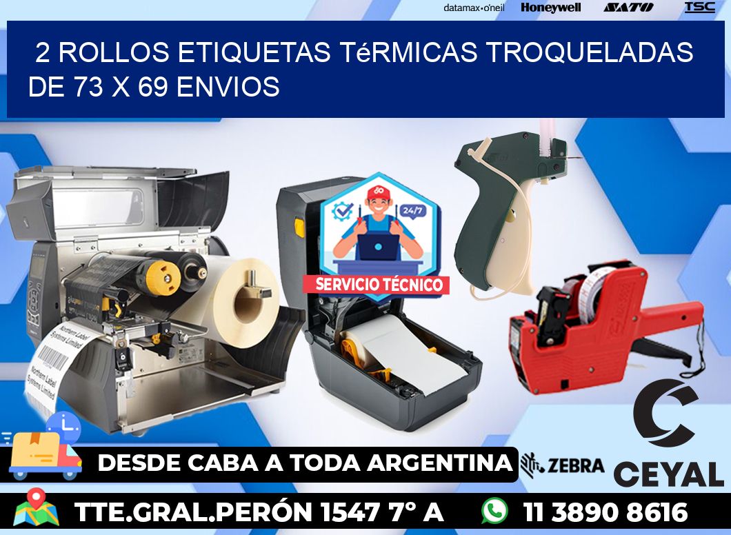 2 Rollos Etiquetas Térmicas Troqueladas De 73 x 69 ENVIOS