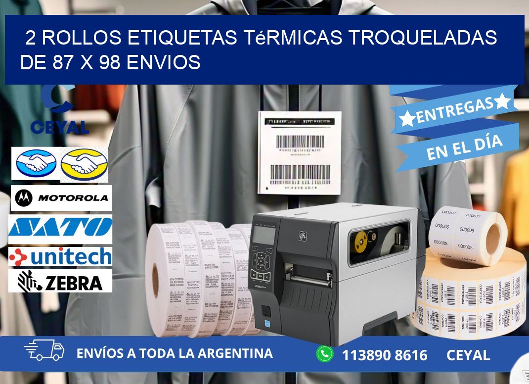 2 Rollos Etiquetas Térmicas Troqueladas De 87 x 98 ENVIOS