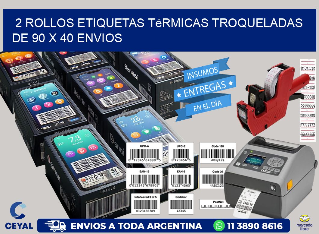 2 Rollos Etiquetas Térmicas Troqueladas De 90 x 40 ENVIOS