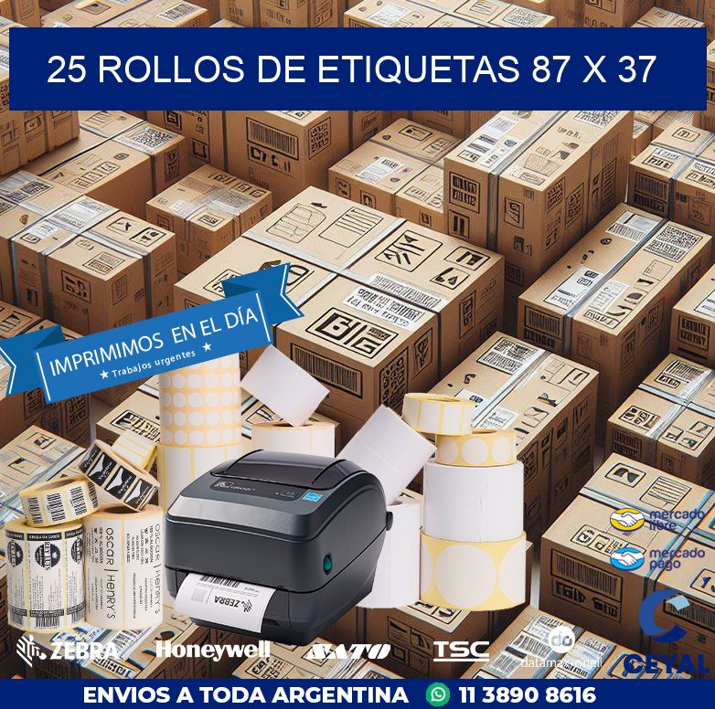 25 ROLLOS DE ETIQUETAS 87 x 37