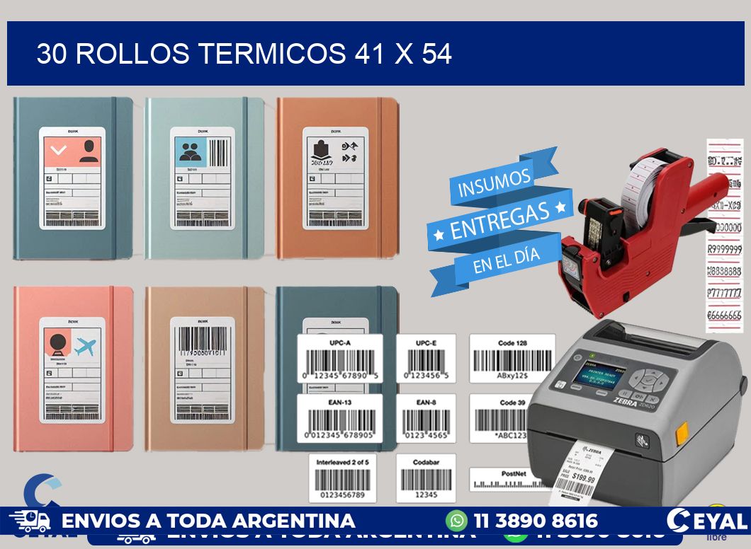 30 ROLLOS TERMICOS 41 x 54