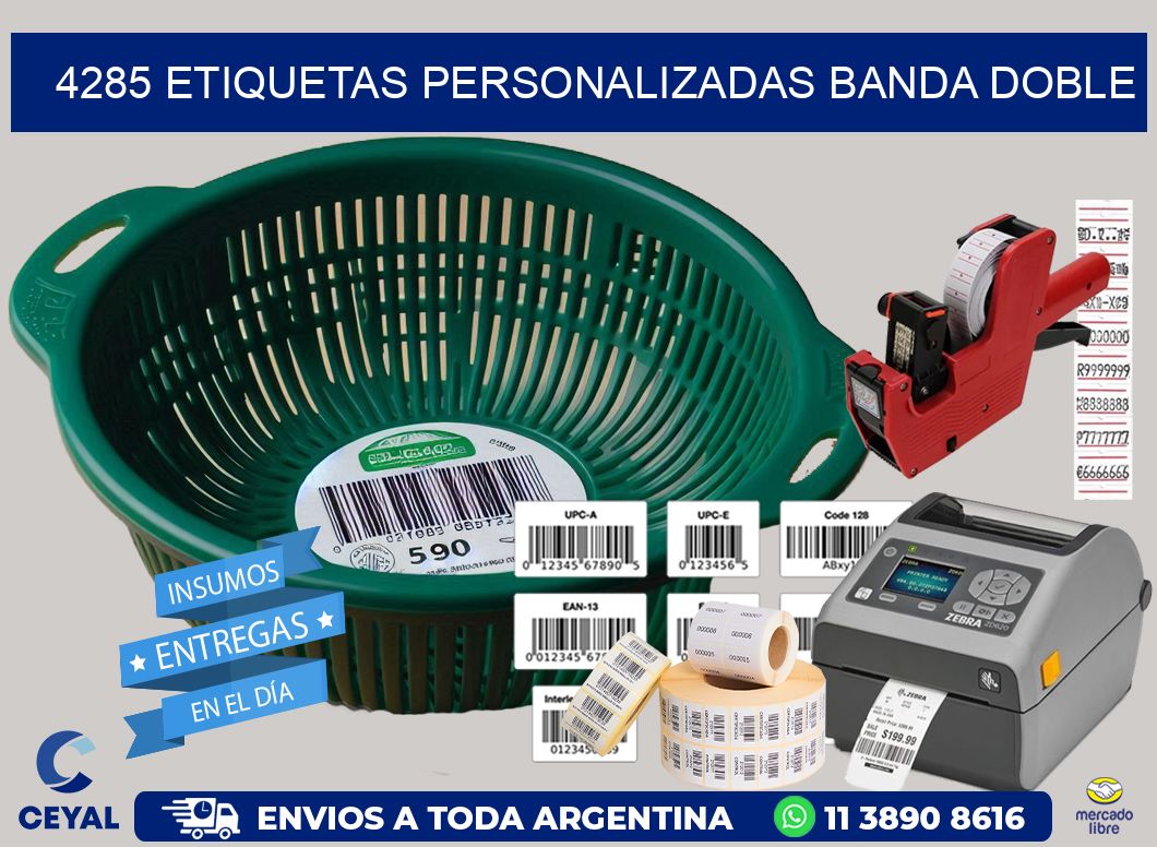 4285 Etiquetas personalizadas banda doble