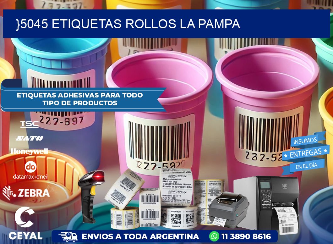 }5045 etiquetas rollos LA PAMPA