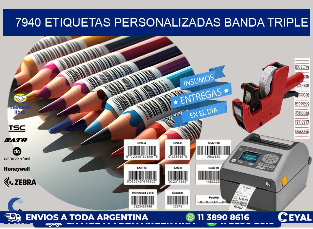 7940 Etiquetas personalizadas banda triple