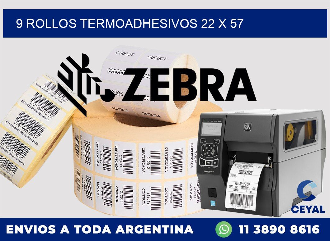 9 ROLLOS TERMOADHESIVOS 22 x 57