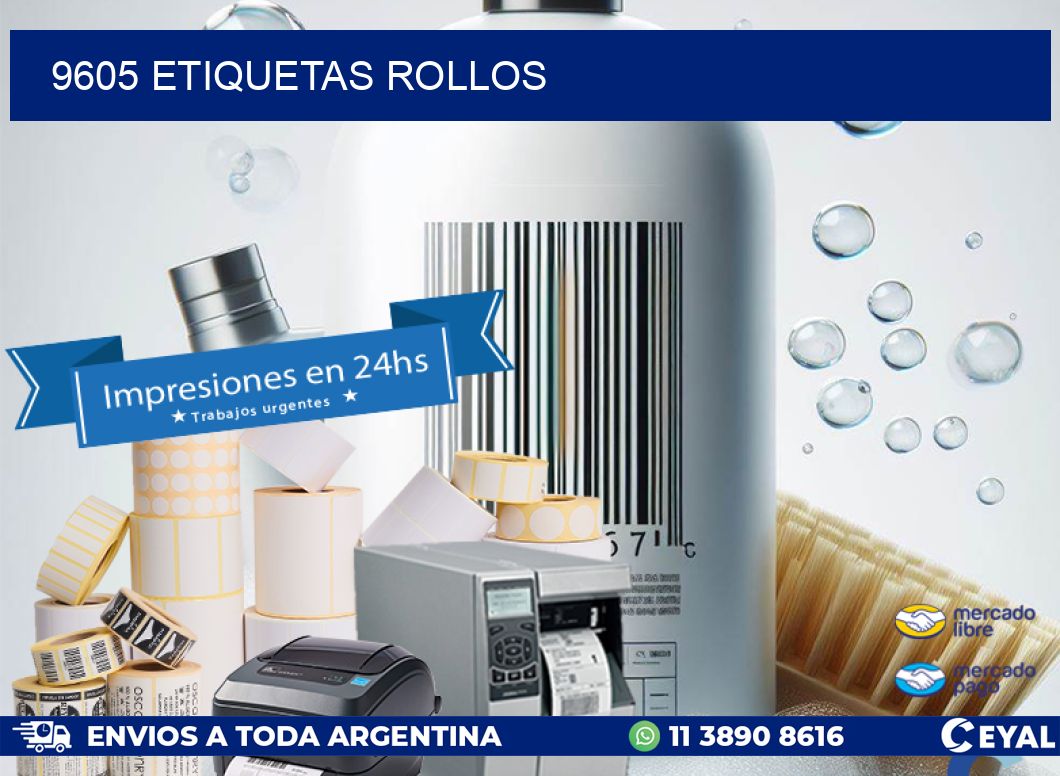 9605 etiquetas rollos