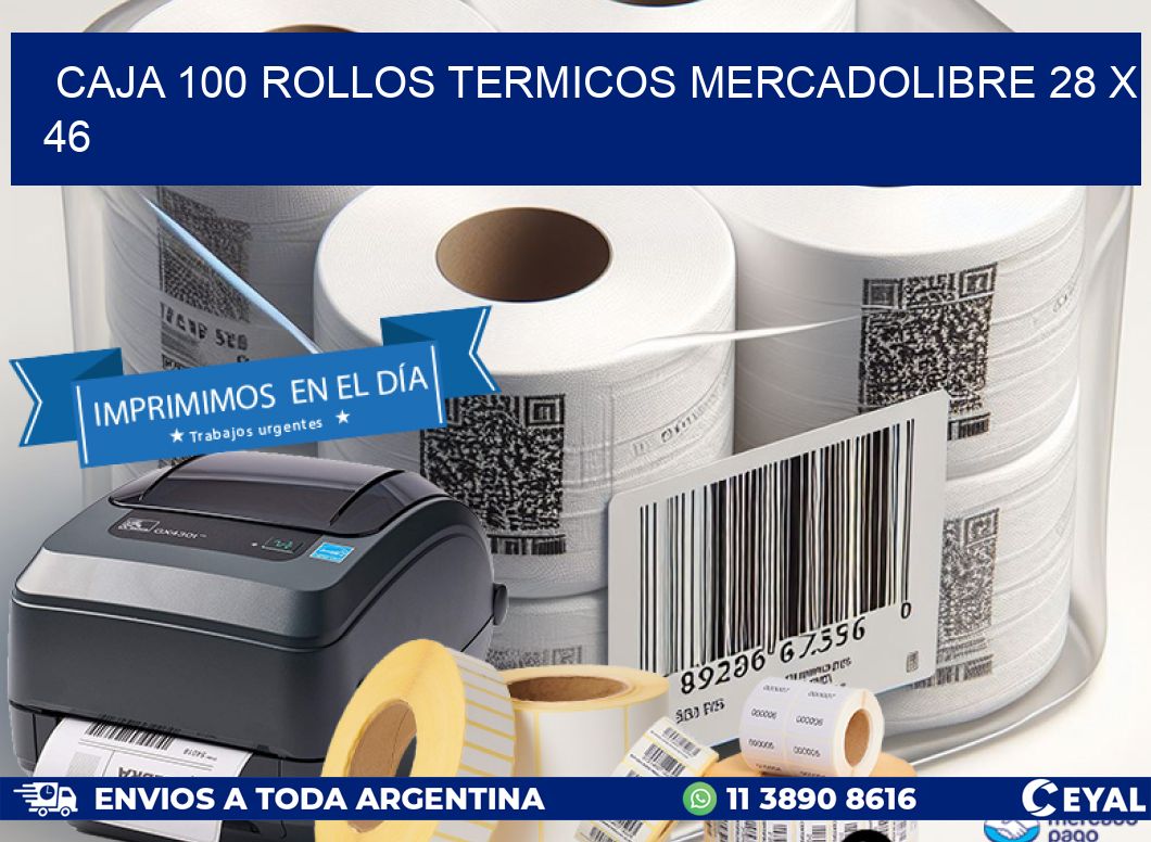 CAJA 100 ROLLOS TERMICOS MERCADOLIBRE 28 x 46