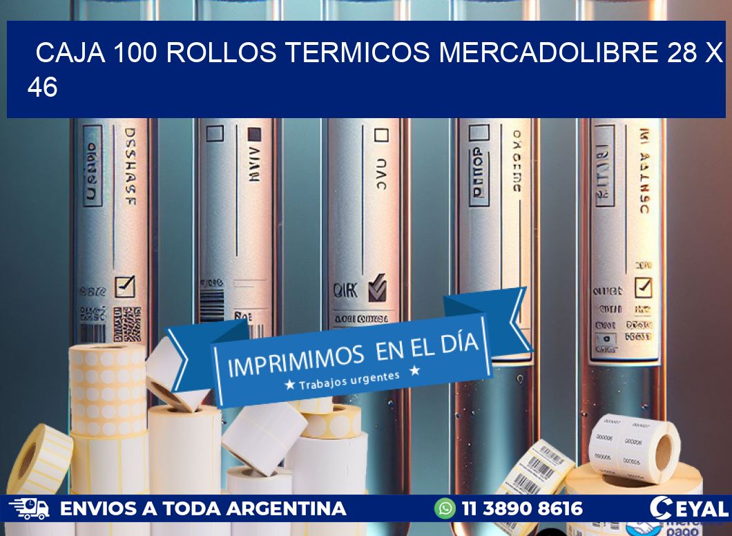 CAJA 100 ROLLOS TERMICOS MERCADOLIBRE 28 x 46