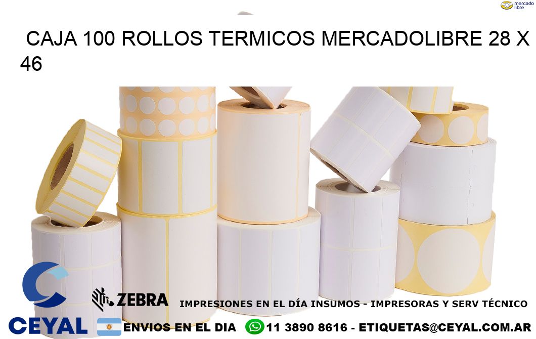CAJA 100 ROLLOS TERMICOS MERCADOLIBRE 28 x 46