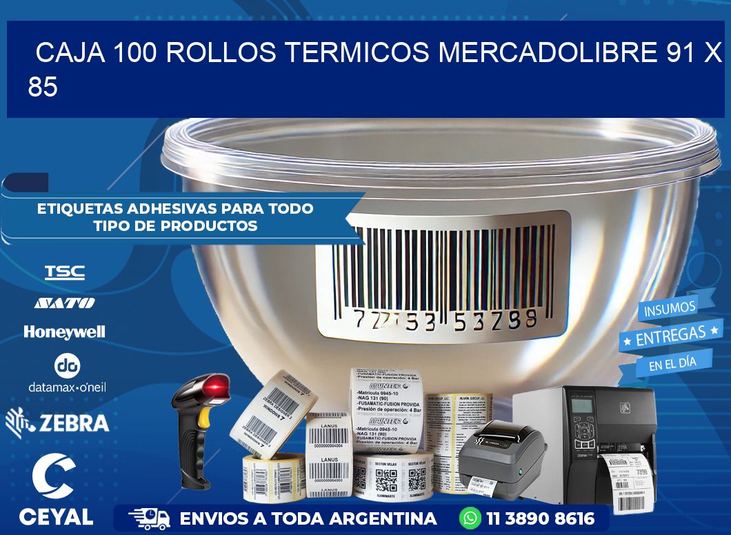 CAJA 100 ROLLOS TERMICOS MERCADOLIBRE 91 x 85