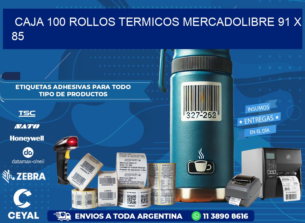 CAJA 100 ROLLOS TERMICOS MERCADOLIBRE 91 x 85