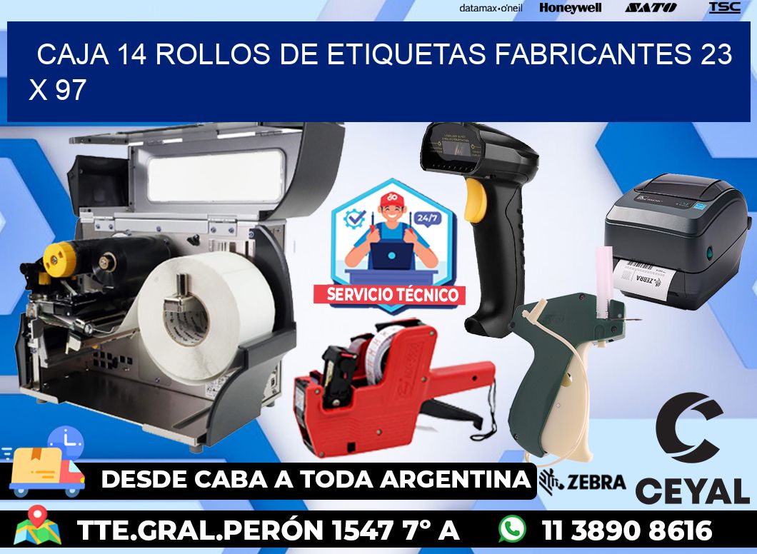 CAJA 14 ROLLOS DE ETIQUETAS FABRICANTES 23 x 97