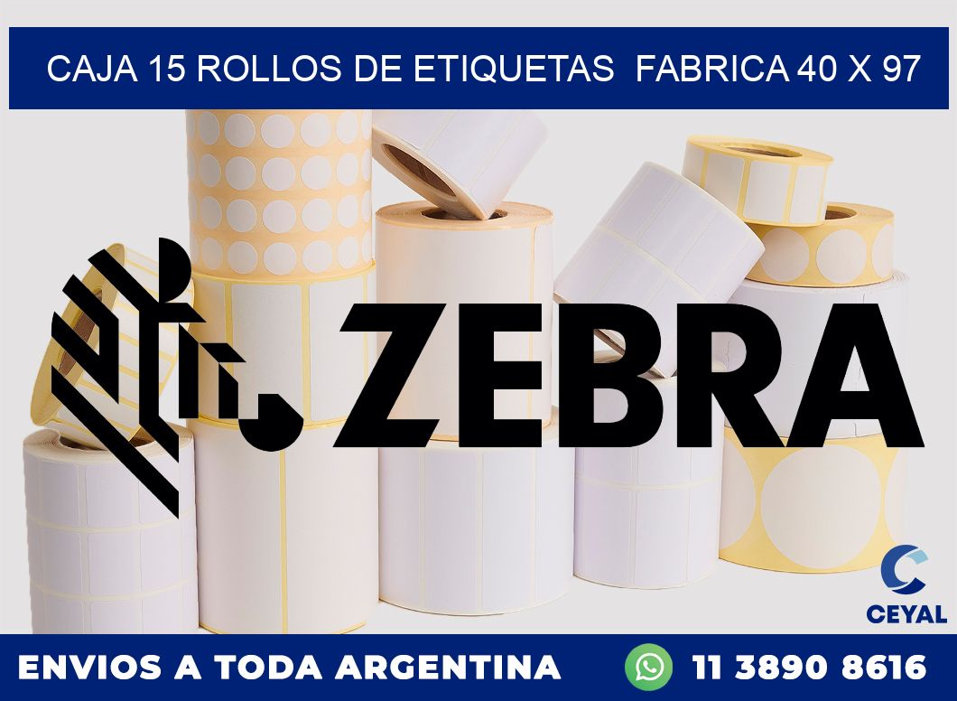 CAJA 15 ROLLOS DE ETIQUETAS FABRICA 40 x 97