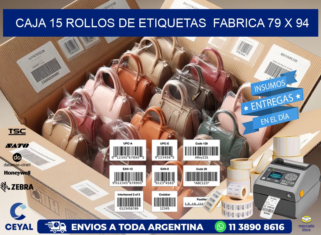 CAJA 15 ROLLOS DE ETIQUETAS FABRICA 79 x 94