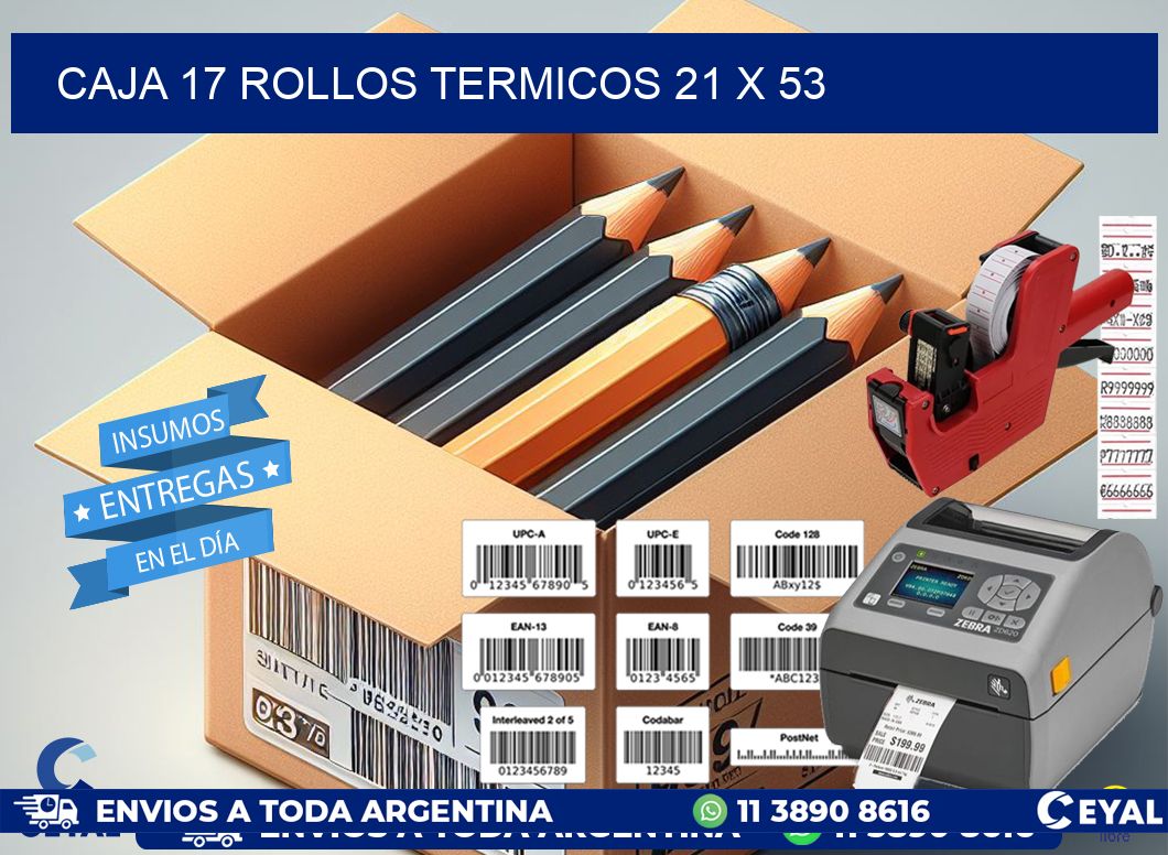 CAJA 17 ROLLOS TERMICOS 21 x 53