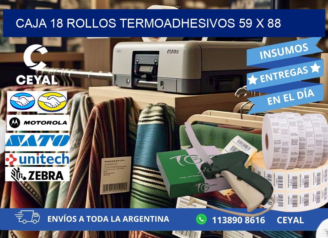 CAJA 18 ROLLOS TERMOADHESIVOS 59 x 88