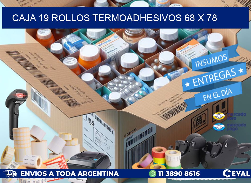 CAJA 19 ROLLOS TERMOADHESIVOS 68 x 78