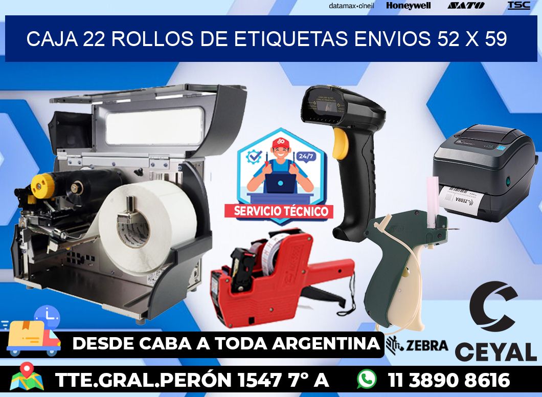 CAJA 22 ROLLOS DE ETIQUETAS ENVIOS 52 x 59